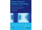 Plastics Injection Moulding Technology - Theory and Practice
