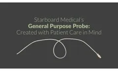 Starboard Medical's General Purpose Probe: Created with Patient Care in Mind - Video