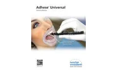 Adhese Universal - Light-Cured Dental Adhesive Pen - Brochure