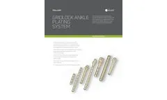 GRIDLOCK ANKLE - Plating System Brochure