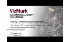VizMark | Macromolecular Biopsy Tissue Marker - Video