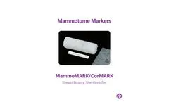 Mammotome - Model MammoMARK and CorMARK - Biopsy Site Identifiers Brochure