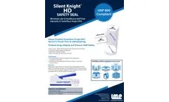 Silent Knight - Hazardous Drug (HD) Safety Seal - Datasheet