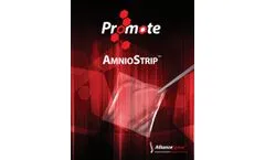 AmnioStrip - Model MKT-701 - Versatile Placental Tissue - Brochure