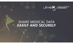 JiveX Healthcare Connect - Video