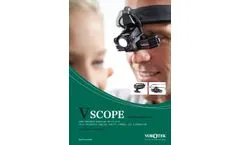 Vorotek - Model V Scope - 12mm Converged Binocular Optics Brochure