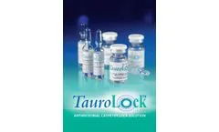 TauroLock - Catheter Lock Solution Datasheet