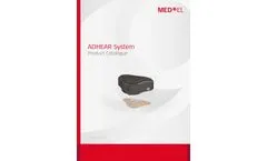 MED-EL - Model ADHEAR - Audio Processor & Adhesive Adapter - Brochure