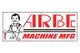 Arbe Machine MFG, Inc.